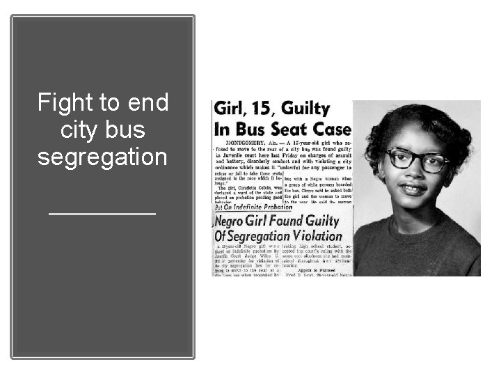 Fight to end city bus segregation 