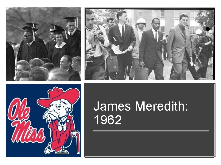 James Meredith: 1962 