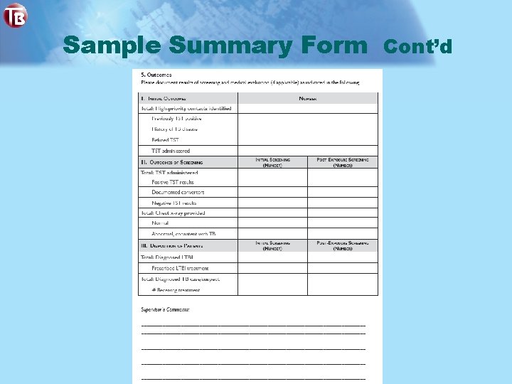 Sample Summary Form Cont’d 