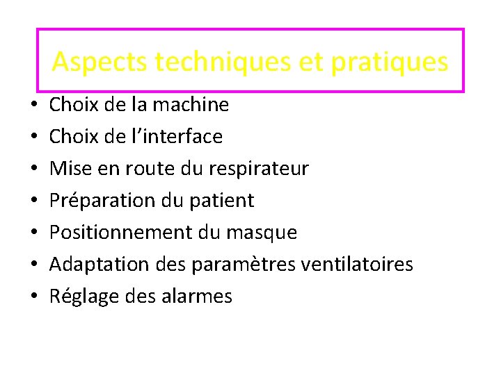 Aspects techniques et pratiques • • Choix de la machine Choix de l’interface Mise