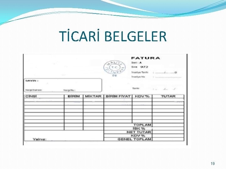 TİCARİ BELGELER 19 