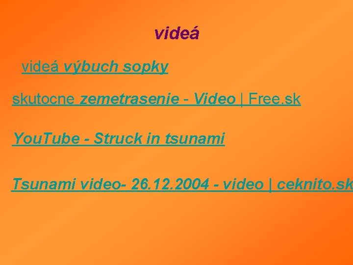 videá výbuch sopky skutocne zemetrasenie - Video | Free. sk You. Tube - Struck videá výbuch sopky skutocne zemetrasenie - Video | Free. sk You. Tube - Struck