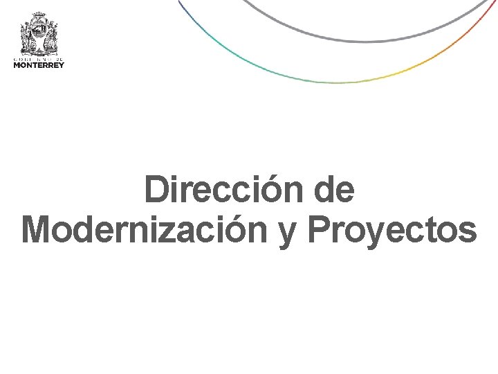 Dirección de Modernización y Proyectos 