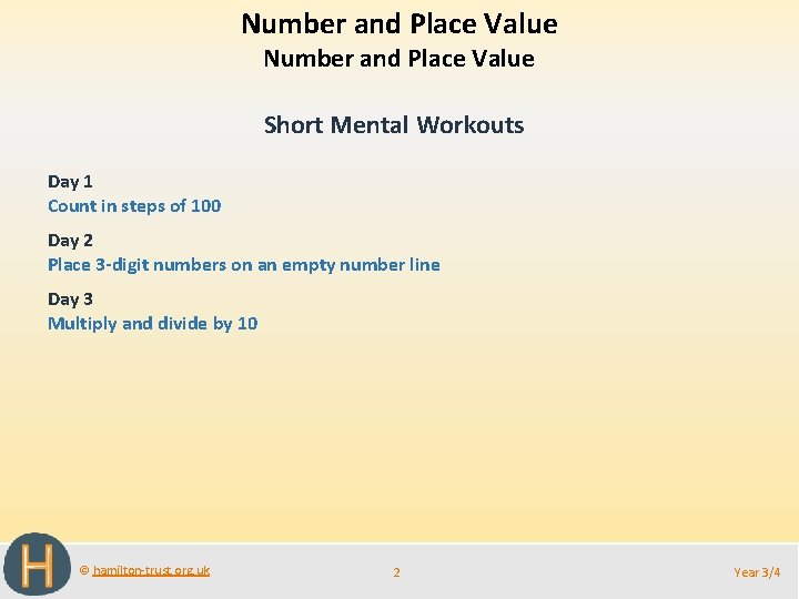 Number and Place Value Short Mental Workouts Day 1 Count in steps of 100