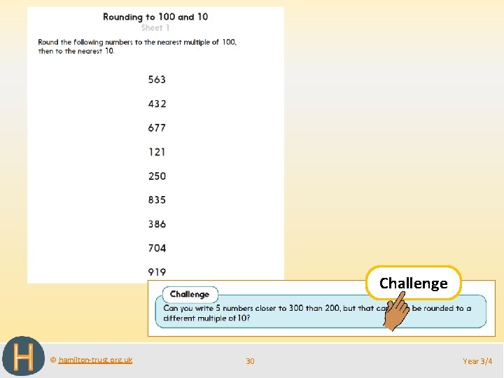 Challenge © hamilton-trust. org. uk 30 Year 3/4 
