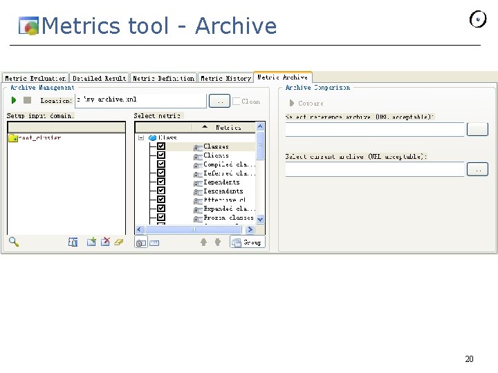 Metrics tool - Archive 20 Metrics tool - Archive 20
