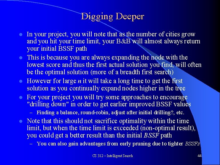 Digging Deeper In your project, you will note that as the number of cities