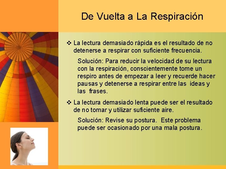 De Vuelta a La Respiración v La lectura demasiado rápida es el resultado de