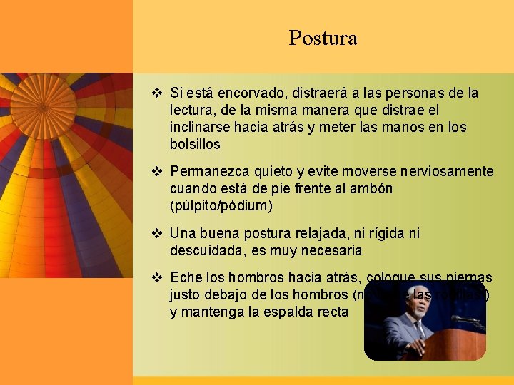 Postura v Si está encorvado, distraerá a las personas de la lectura, de la