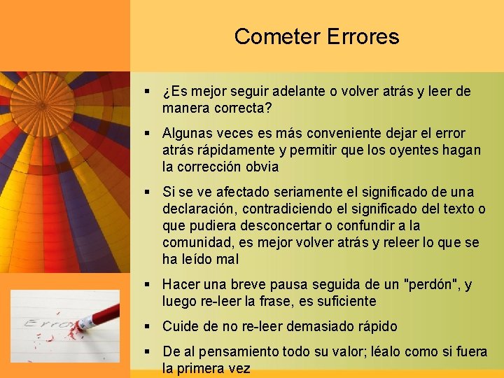Cometer Errores § ¿Es mejor seguir adelante o volver atrás y leer de manera