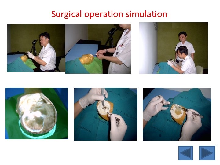 Surgical operation simulation 