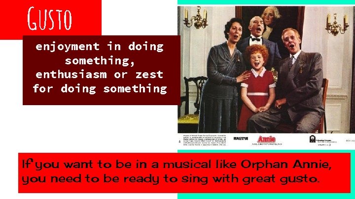 Gusto enjoyment in doing something, enthusiasm or zest for doing something If you want