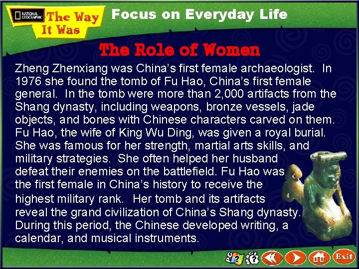 Focus on Everyday Life The Role of Women Zheng Zhenxiang was China’s first female