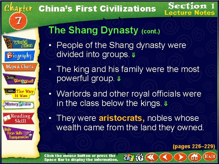 China’s First Civilizations The Shang Dynasty (cont. ) • People of the Shang dynasty