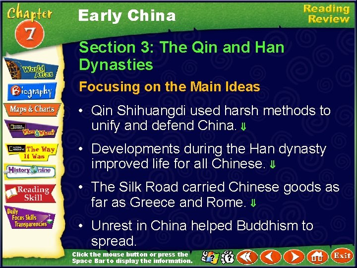 Early China Section 3: The Qin and Han Dynasties Focusing on the Main Ideas