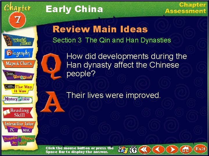 Early China Review Main Ideas Section 3 The Qin and Han Dynasties How did