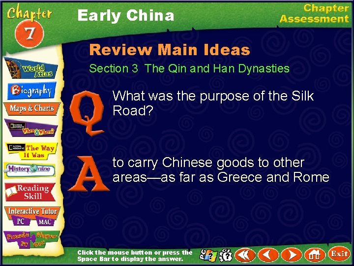 Early China Review Main Ideas Section 3 The Qin and Han Dynasties What was