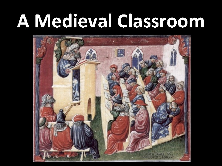 A Medieval Classroom 