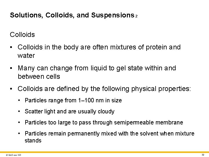 Solutions, Colloids, and Suspensions 2 Colloids • Colloids in the body are often mixtures Solutions, Colloids, and Suspensions 2 Colloids • Colloids in the body are often mixtures