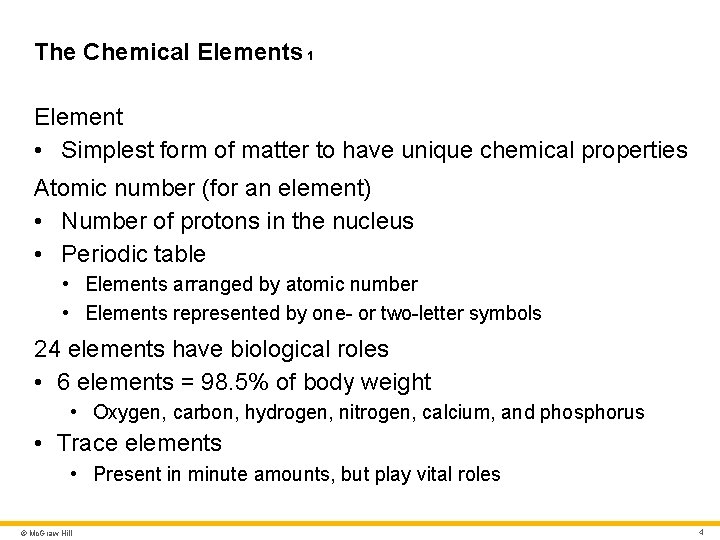 The Chemical Elements 1 Element • Simplest form of matter to have unique chemical The Chemical Elements 1 Element • Simplest form of matter to have unique chemical