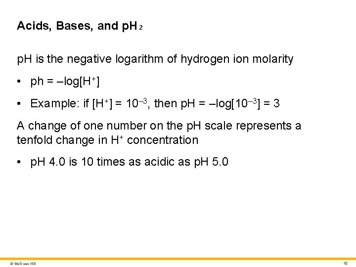 Acids, Bases, and p. H 2 p. H is the negative logarithm of hydrogen Acids, Bases, and p. H 2 p. H is the negative logarithm of hydrogen