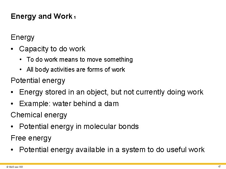 Energy and Work 1 Energy • Capacity to do work • To do work Energy and Work 1 Energy • Capacity to do work • To do work