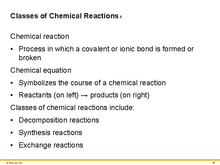 Classes of Chemical Reactions 1 Chemical reaction • Process in which a covalent or Classes of Chemical Reactions 1 Chemical reaction • Process in which a covalent or