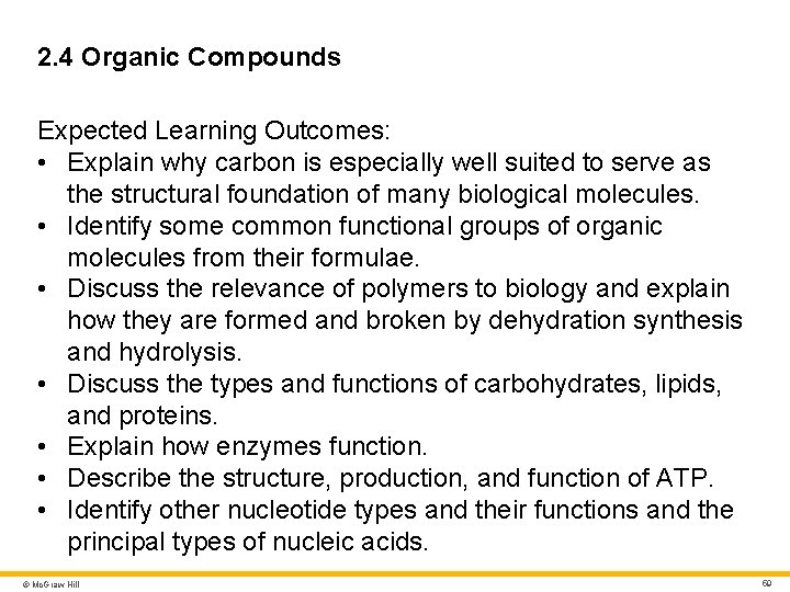 2. 4 Organic Compounds Expected Learning Outcomes: • Explain why carbon is especially well 2. 4 Organic Compounds Expected Learning Outcomes: • Explain why carbon is especially well