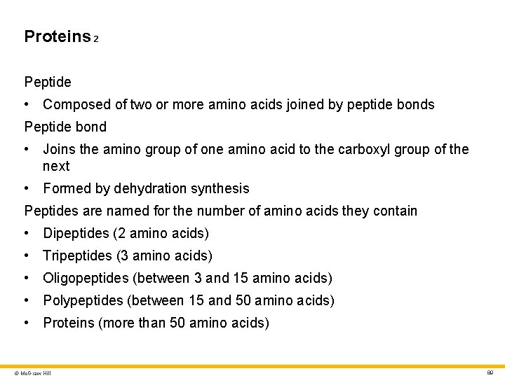 Proteins 2 Peptide • Composed of two or more amino acids joined by peptide Proteins 2 Peptide • Composed of two or more amino acids joined by peptide