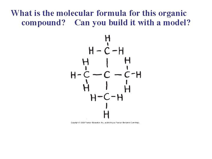 What is the molecular formula for this organic compound? Can you build it with