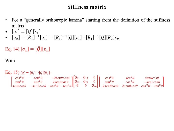 Stiffness matrix • 