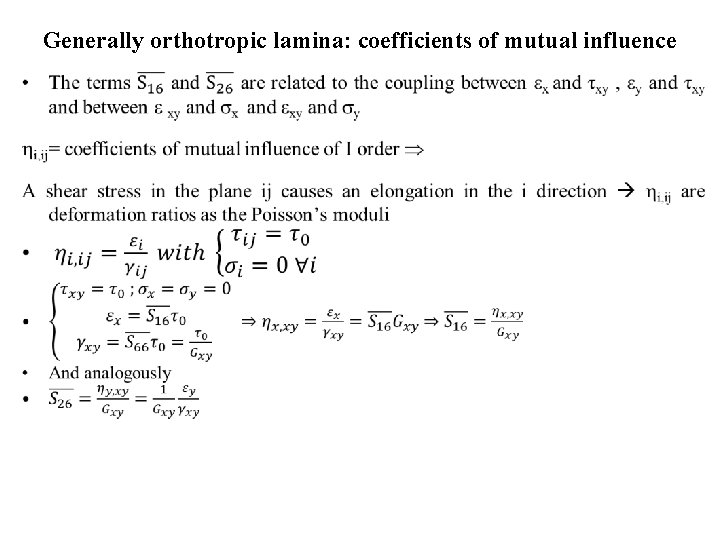 Generally orthotropic lamina: coefficients of mutual influence • 