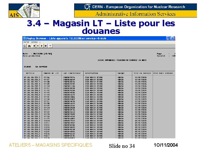 3. 4 – Magasin LT – Liste pour les douanes ATELIER 5 – MAGASINS