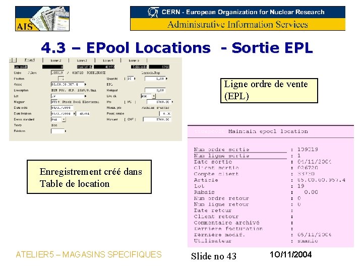 4. 3 – EPool Locations - Sortie EPL Ligne ordre de vente (EPL) Enregistrement
