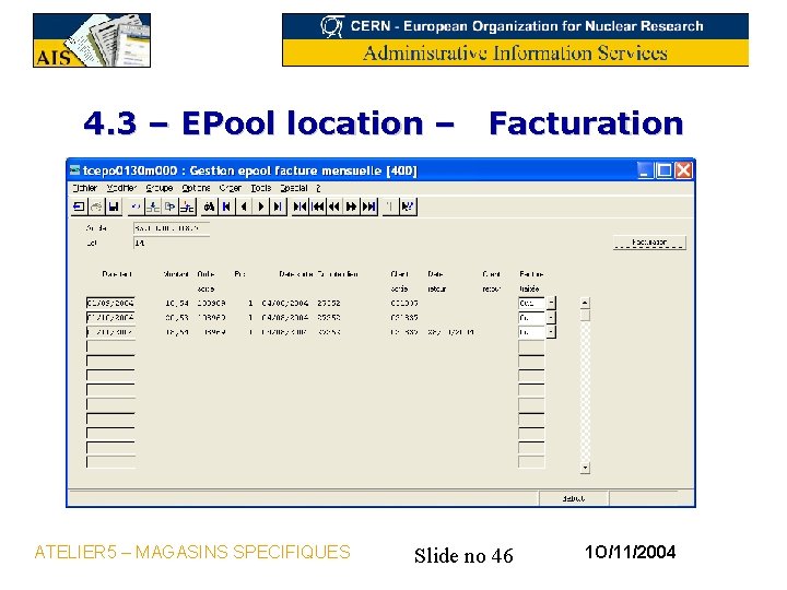 4. 3 – EPool location – Facturation ATELIER 5 – MAGASINS SPECIFIQUES Slide no
