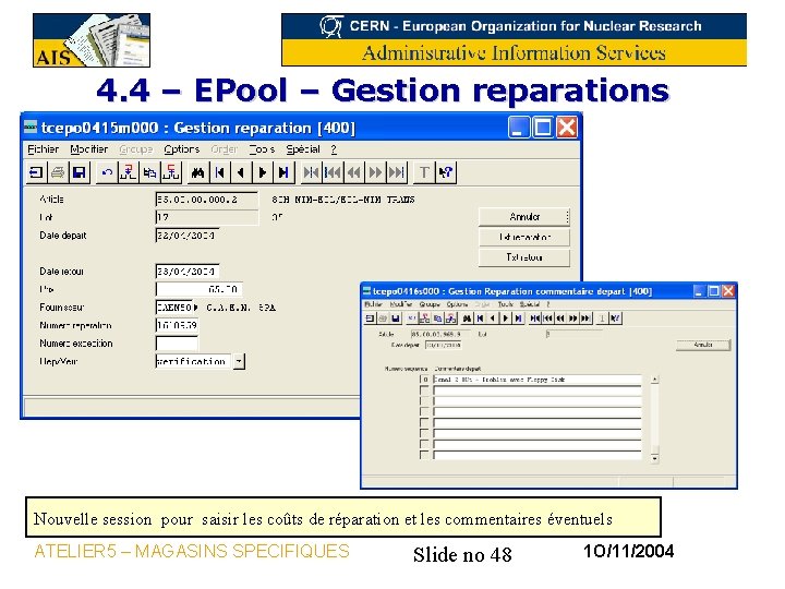 4. 4 – EPool – Gestion reparations Nouvelle session pour saisir les coûts de