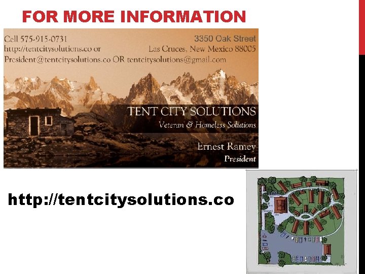 FOR MORE INFORMATION http: //tentcitysolutions. co 