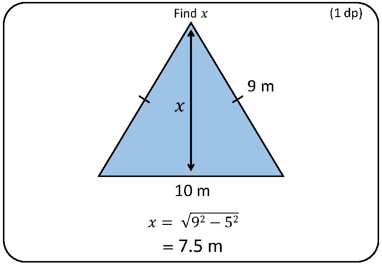 (1 dp) 9 m 10 m 