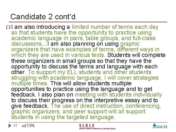 Candidate 2 cont’d �I am also introducing a limited number of terms each day