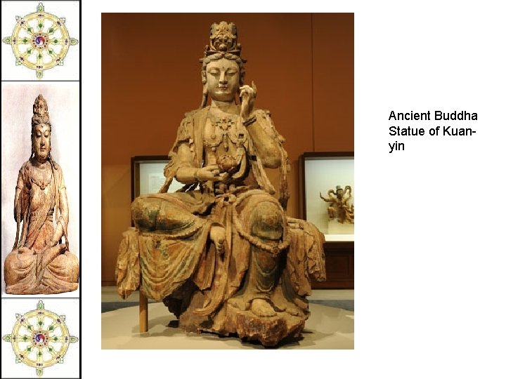 Ancient Buddha Statue of Kuanyin 