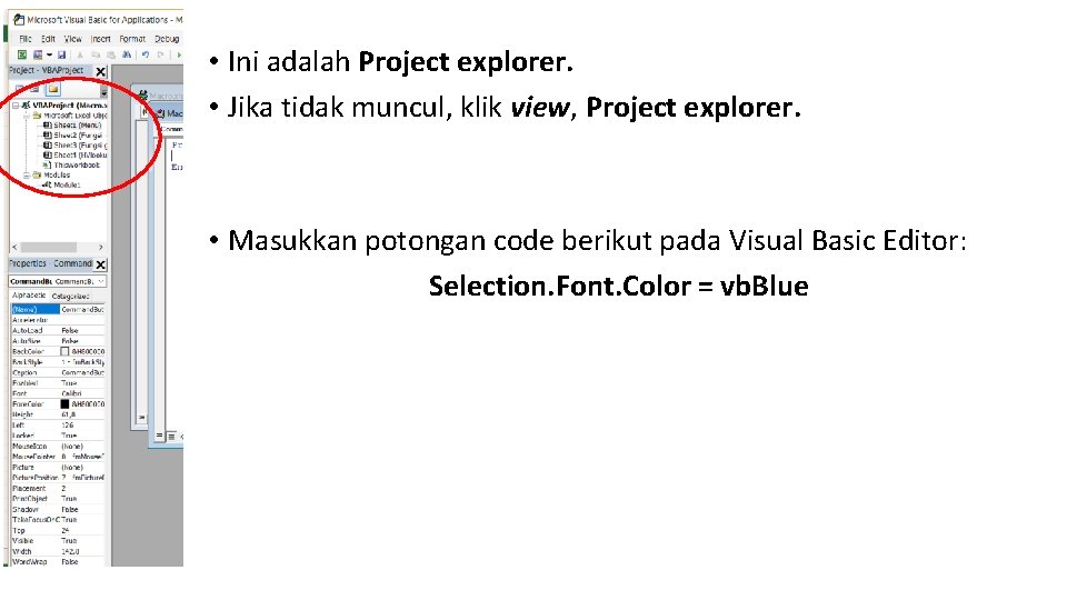  • Ini adalah Project explorer. • Jika tidak muncul, klik view, Project explorer.