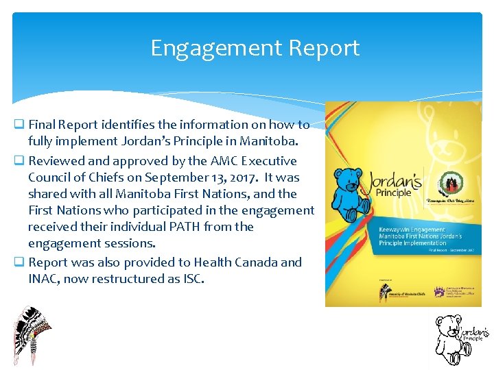 Engagement Report q Final Report identifies the information on how to fully implement Jordan’s