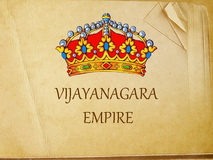 VIJAYANAGARA EMPIRE 