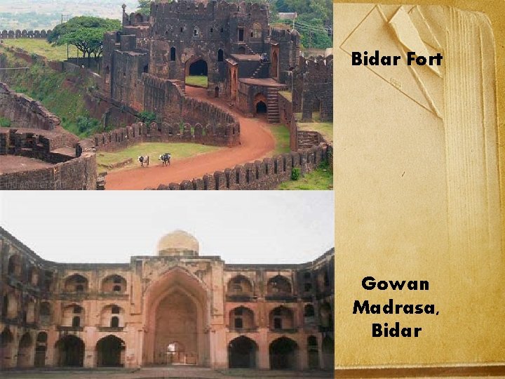 Bidar Fort Gowan Madrasa, Bidar 