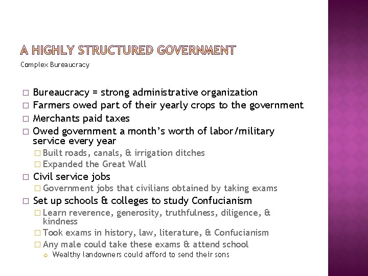 Complex Bureaucracy � � Bureaucracy = strong administrative organization Farmers owed part of their
