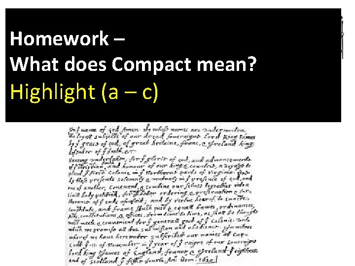 Homework – What does Compact mean? Highlight (a – c) 