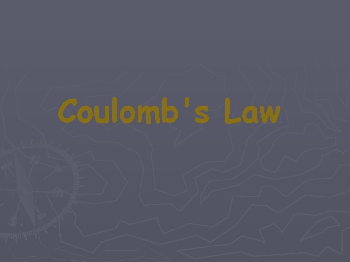 Coulomb's Law 