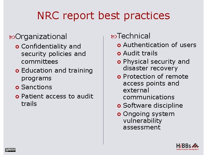 NRC report best practices Organizational Confidentiality and security policies and committees Education and training