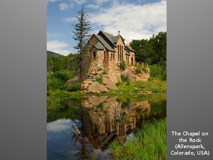 The Chapel on the Rock (Allenspark, Colorado, USA) 