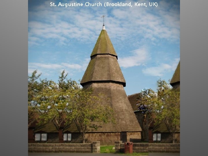 St. Augustine Church (Brookland, Kent, UK) 